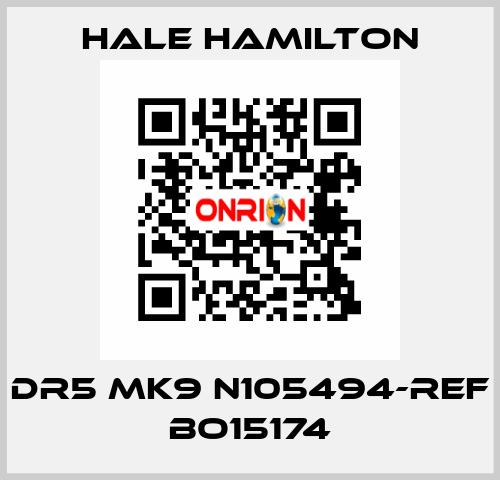 DR5 MK9 N105494-REF BO15174 HALE HAMILTON