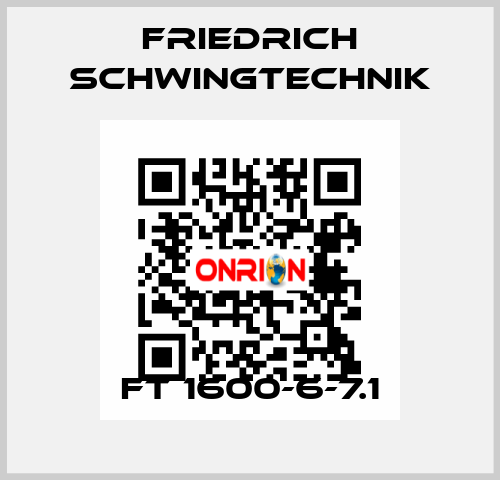 FT 1600-6-7.1 Friedrich Schwingtechnik