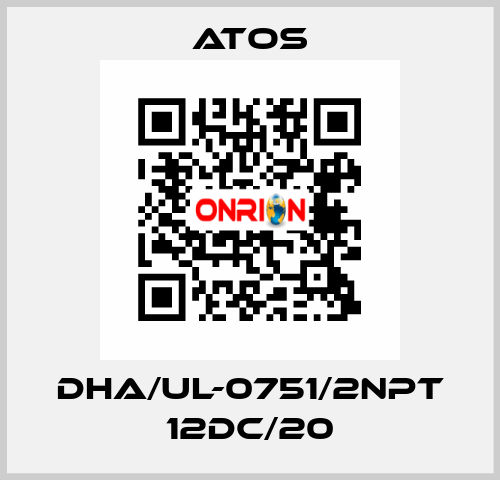DHA/UL-0751/2NPT 12DC/20 Atos