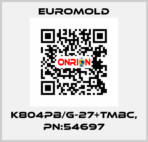 K804PB/G-27+TMBC, PN:54697 EUROMOLD