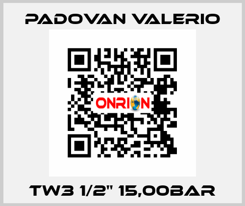 TW3 1/2" 15,00BAR PADOVAN VALERIO