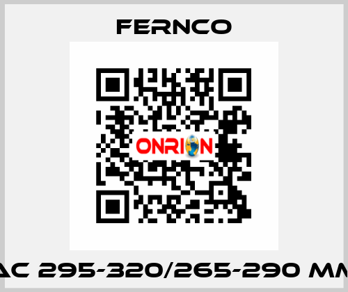 AC 295-320/265-290 mm Fernco