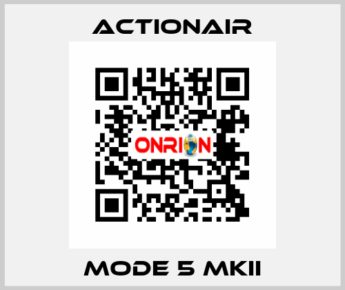 Mode 5 MKII Actionair