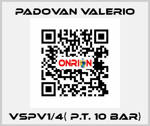 VSPV1/4( p.t. 10 bar) PADOVAN VALERIO