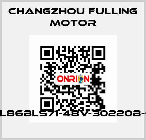 FL86BLS71-48V-30220B-6 Changzhou Fulling Motor