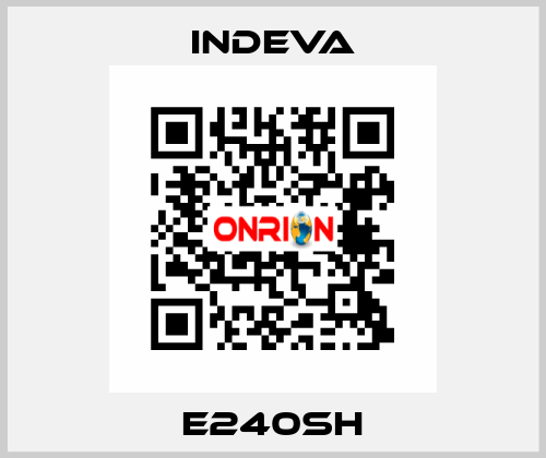E240SH INDEVA