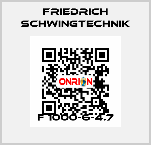 F 1000-6-4.7 Friedrich Schwingtechnik