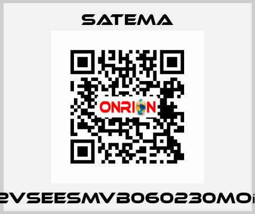 12VSEESMVB060230MOD SATEMA
