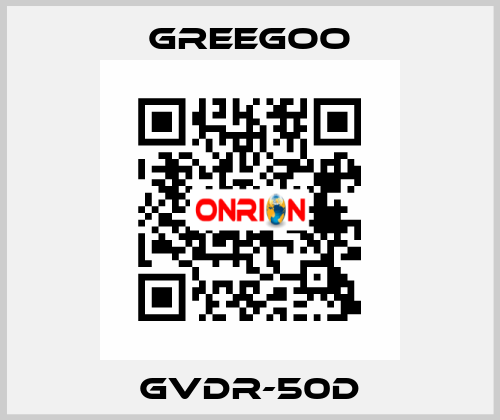 GVDR-50D GREEGOO