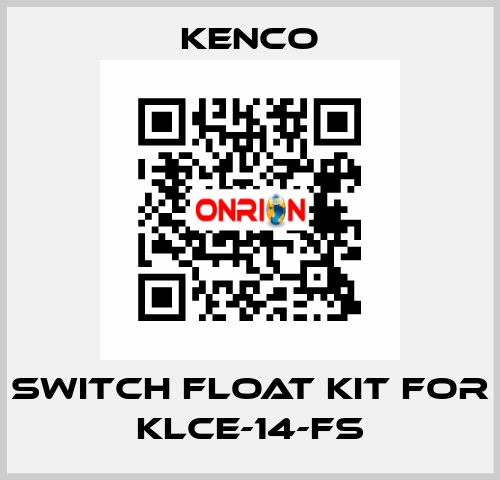 SWITCH FLOAT KIT for KLCE-14-FS Kenco