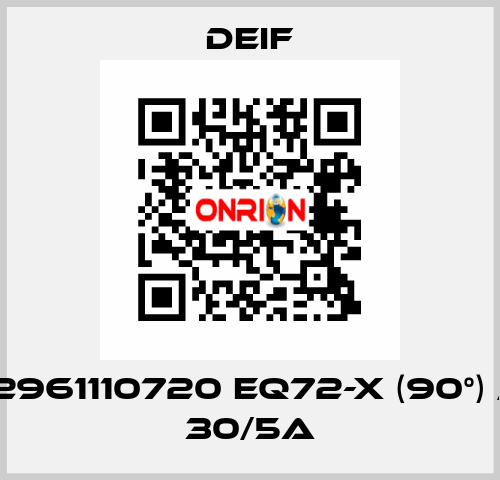 2961110720 EQ72-x (90°) / 30/5A Deif