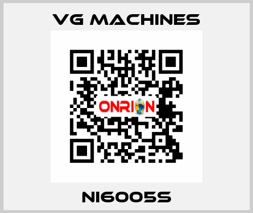NI6005S VG Machines