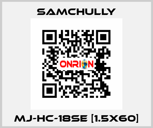 MJ-HC-18SE [1.5x60] Samchully