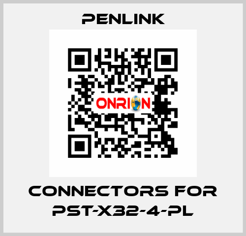 connectors for PST-X32-4-PL PENLINK