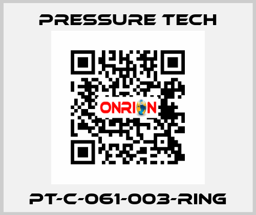 PT-C-061-003-RING Pressure Tech