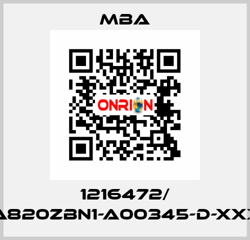 1216472/ MBA820ZBN1-A00345-D-XXXXX MBA