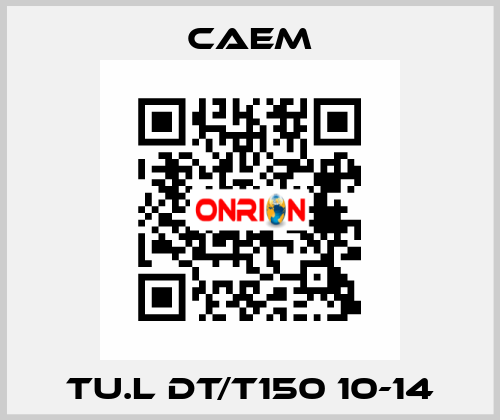 TU.L DT/T150 10-14 CAEM