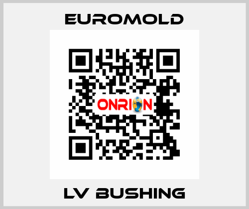 LV bushing EUROMOLD
