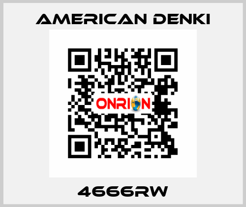 4666RW AMERICAN DENKI