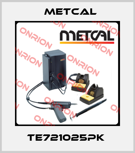 TE721025PK  Metcal