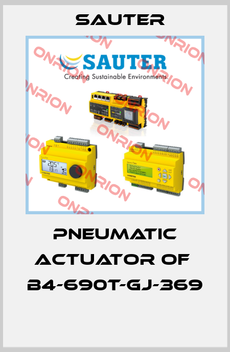 Pneumatic actuator of  B4-690T-GJ-369  Sauter