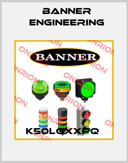 K50LGXXPQ  Banner Engineering