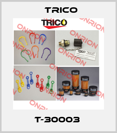T-30003  Trico