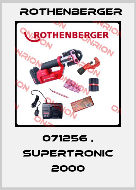 071256 , SUPERTRONIC 2000 Rothenberger