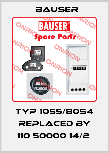 Typ 1055/80S4 REPLACED BY 110 50000 14/2  Bauser