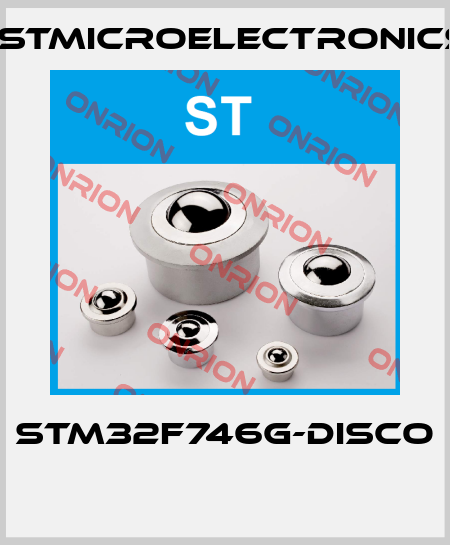 STM32F746G-DISCO  STMicroelectronics