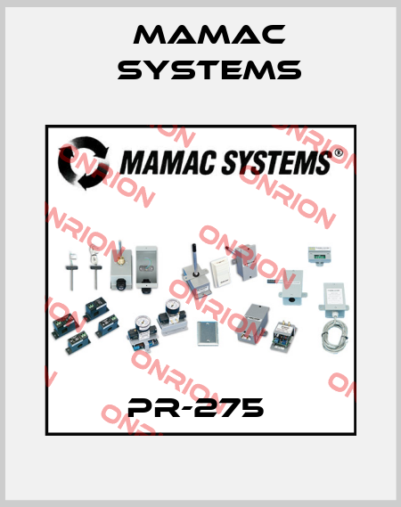 PR-275  Mamac Systems