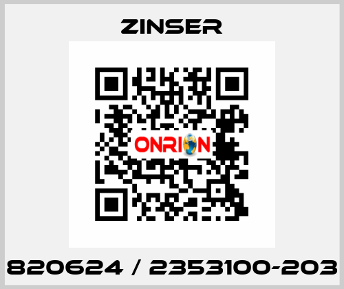 820624 / 2353100-203 Zinser