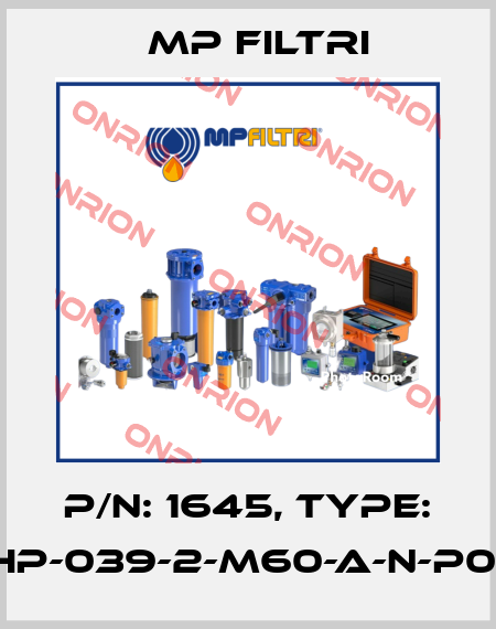 P/N: 1645, Type: HP-039-2-M60-A-N-P01 MP Filtri