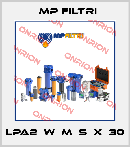 LPA2­W­M­S­X­30 MP Filtri