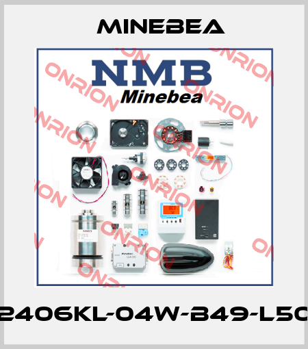 2406KL-04W-B49-L50 Minebea