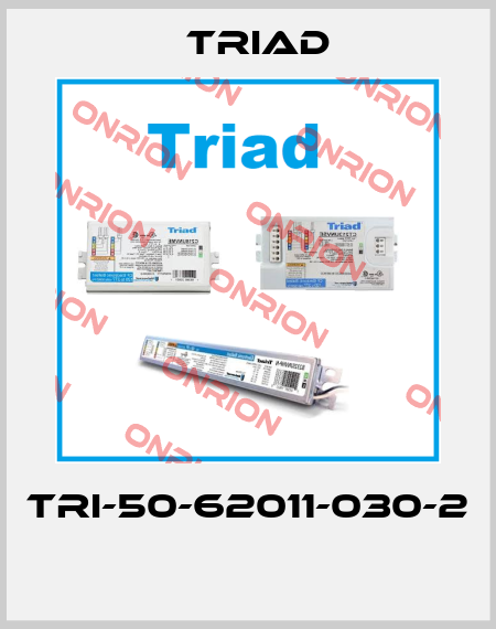 TRI-50-62011-030-2  Triad