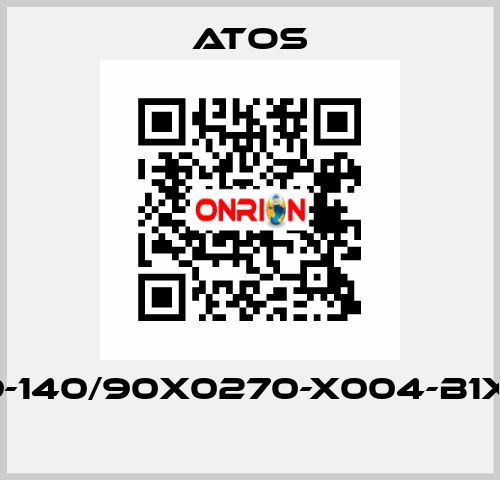 CH-9-140/90X0270-X004-B1X1-30  Atos