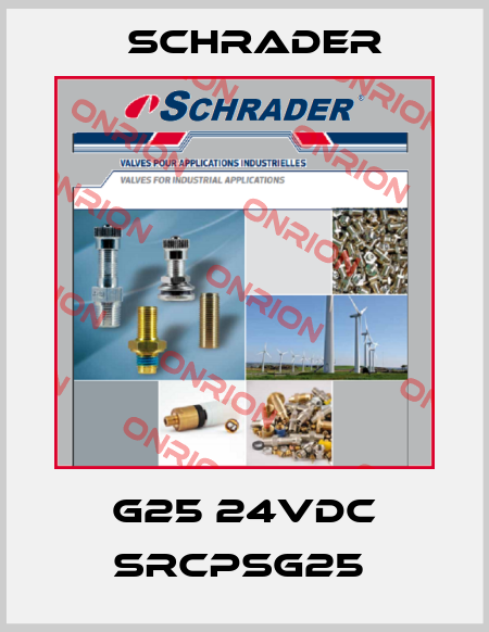 G25 24VDC SRCPSG25  Schrader