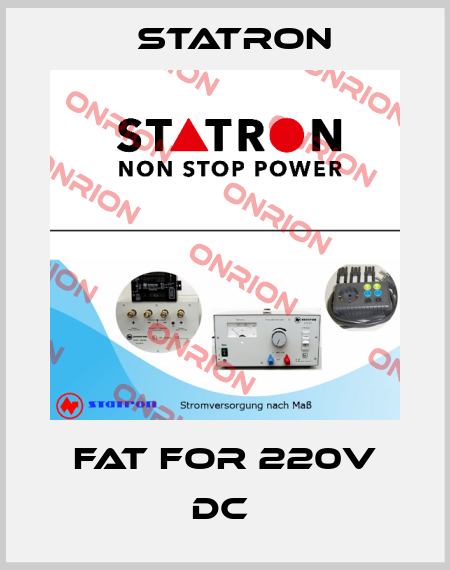 FAT for 220V DC  Statron