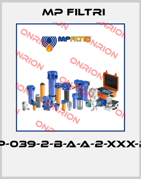 FZP-039-2-B-A-A-2-XXX-P01  MP Filtri