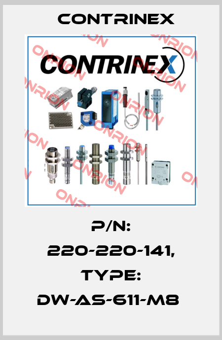P/N: 220-220-141, Type: DW-AS-611-M8  Contrinex