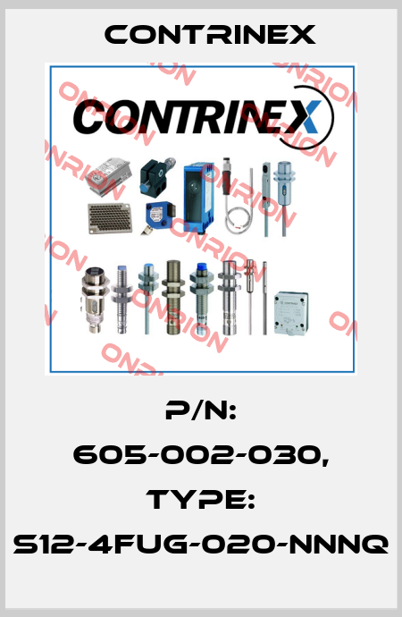 p/n: 605-002-030, Type: S12-4FUG-020-NNNQ Contrinex