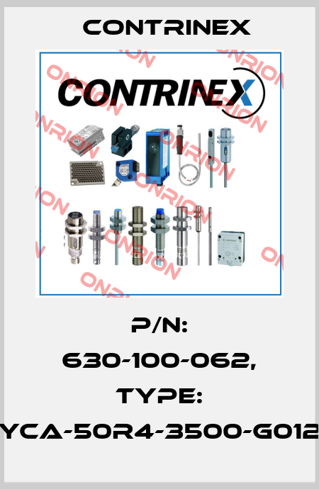 p/n: 630-100-062, Type: YCA-50R4-3500-G012 Contrinex