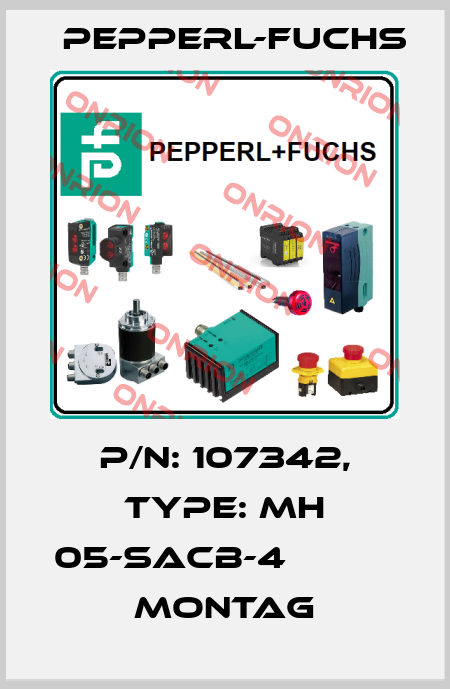 p/n: 107342, Type: MH 05-SACB-4            Montag Pepperl-Fuchs