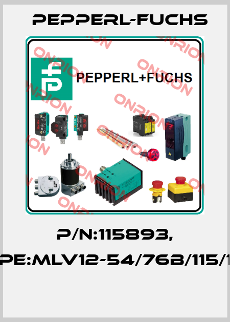 P/N:115893, Type:MLV12-54/76b/115/128  Pepperl-Fuchs