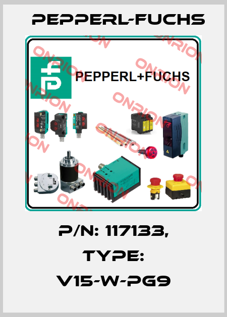p/n: 117133, Type: V15-W-PG9 Pepperl-Fuchs
