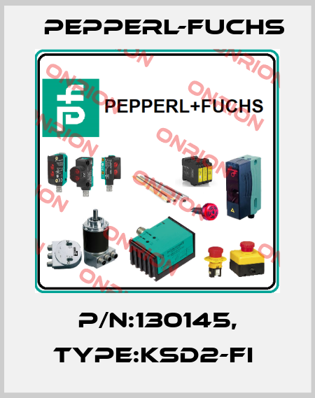 P/N:130145, Type:KSD2-FI  Pepperl-Fuchs