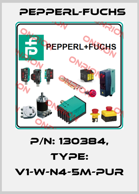 p/n: 130384, Type: V1-W-N4-5M-PUR Pepperl-Fuchs