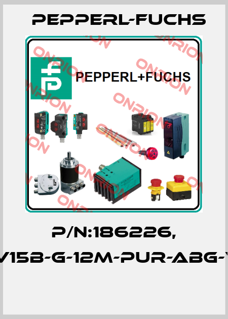 P/N:186226, Type:V15B-G-12M-PUR-ABG-V15B-G  Pepperl-Fuchs