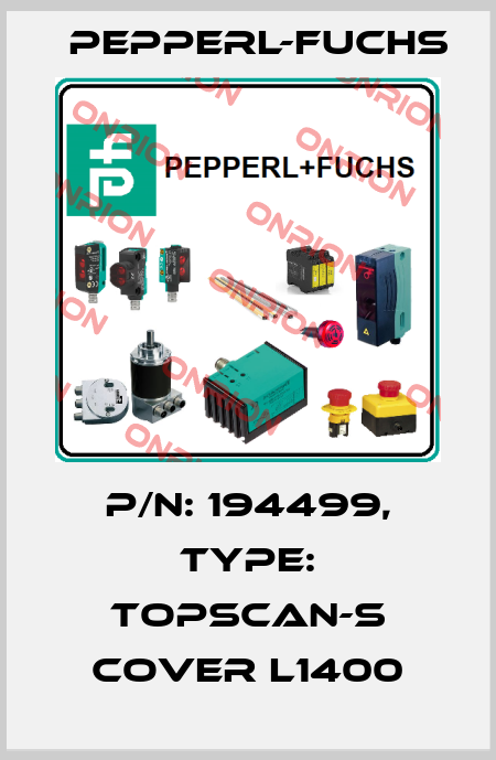 p/n: 194499, Type: TopScan-S Cover L1400 Pepperl-Fuchs